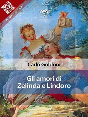 cover image of Gli amori di Zelinda e Lindoro